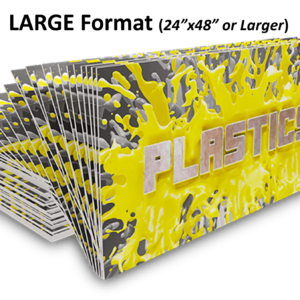 Large Format - PVC Signs Minimum of 5